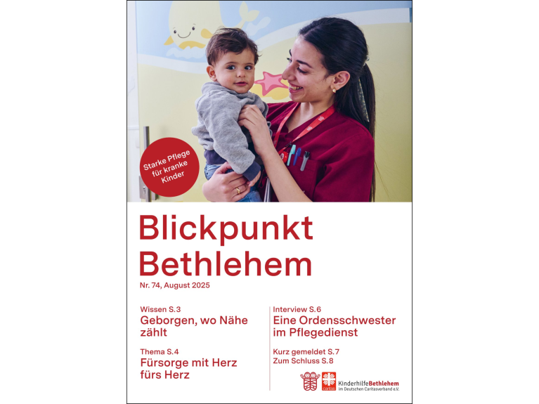 Aktuelles Magazin „Blickpunkt Bethlehem", Ausgabe 74 Aktuelles Magazin „Blickpunkt Bethlehem", Ausgabe 74